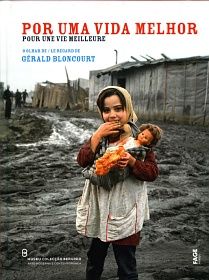 Gérard Bloncort : Pour une Vie Meilleure - Por uma Vida Melhor